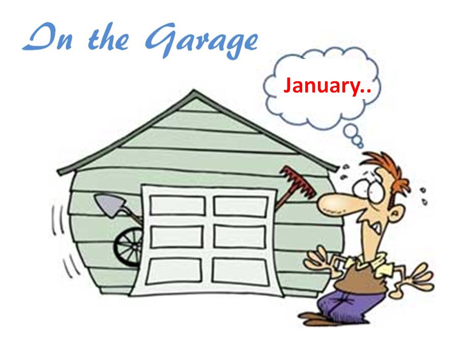 In the Garage - Jan Edition