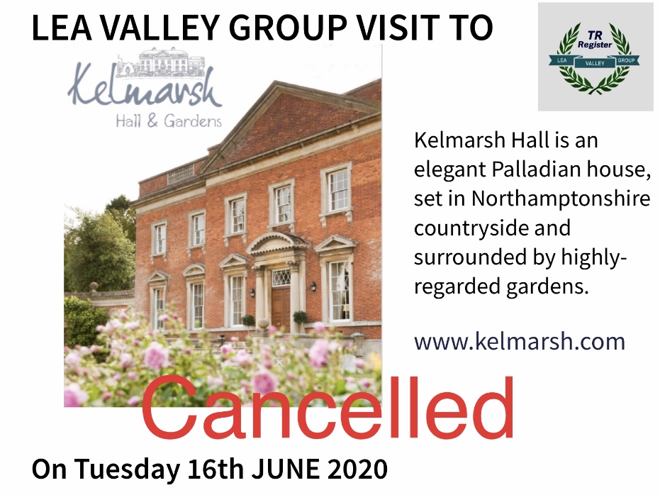 Lea Valley Group - Visit to Kelmarsh Hall & Gardens, Northampton NN6 9LX CANCELLED